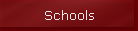 Schools